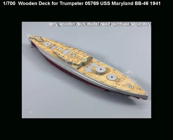 CY700045 1/700 Ölçekli Ahşap Deck Trompetçi 05769 USS Maryland BB-46 1941 Gemi Modeli Montajı